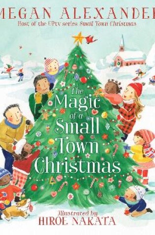 Cover of The Magic of a Small Town Christmas