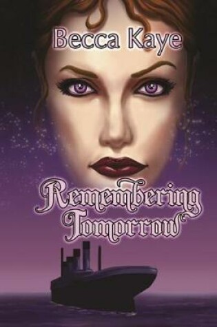 Cover of Remembering Tomorrow