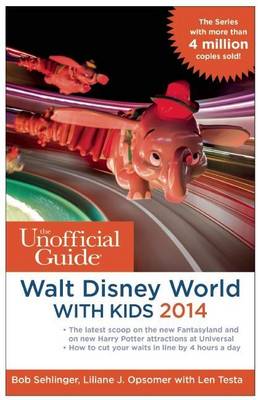 Book cover for Unofficial Guide to Walt Disney World with Kids 2014