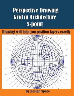 Cover of Perspective Drawing Grid in Architecture 5-point