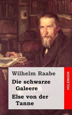 Book cover for Die schwarze Galeere / Else von der Tanne