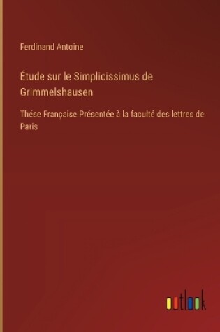 Cover of Étude sur le Simplicissimus de Grimmelshausen