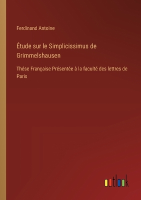 Book cover for Étude sur le Simplicissimus de Grimmelshausen