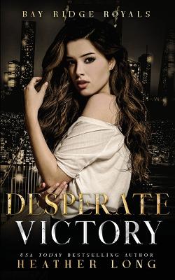 Book cover for Desperate Victory