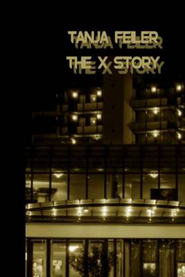 Book cover for The X Story