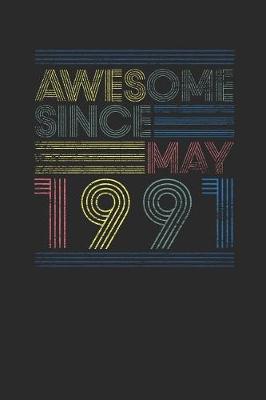 Book cover for Awesome Since May 1991