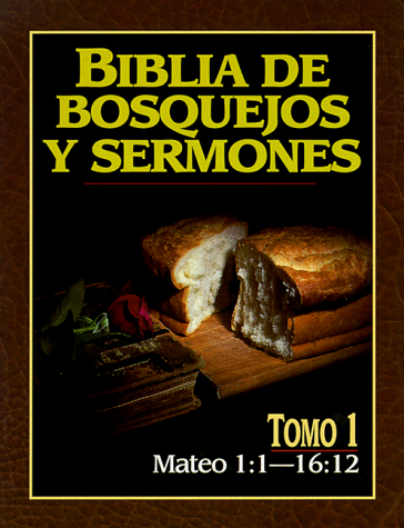 Cover of Biblia de Bosquejos y Sermones-RV 1960-Mateo 1:1-16:12