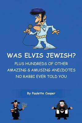 Book cover for Was Elvis Jewish?