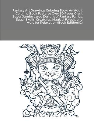 Book cover for Fantasy Art Drawings Coloring Book