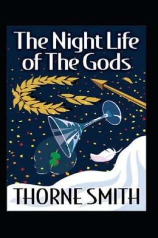 Cover of The Night Life of the Gods (Illustarted)