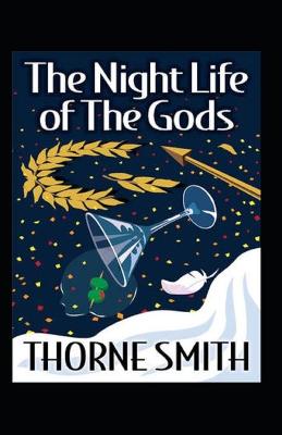 Book cover for The Night Life of the Gods (Illustarted)