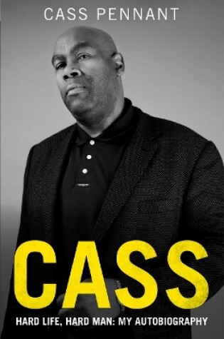 Cover of Cass - Hard Life, Hard Man: My Autobiography