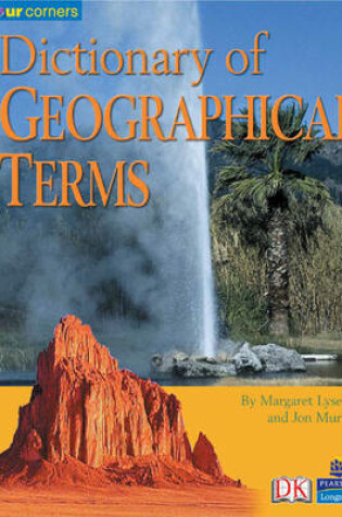 Cover of Four Corners:Dictionary of Geographical Terms