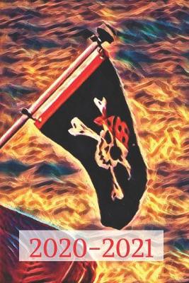 Cover of Crossbones Flag Ship's Captain Pirate Lovers 25 Month Weekly Planner Dated Calendar for Women & Men