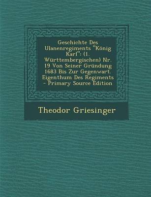 Book cover for Geschichte Des Ulanenregiments Konig Karl