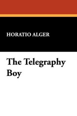 Cover of The Telegraphy Boy