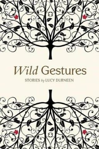 Cover of Wild Gestures
