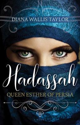 Book cover for Hadassah, Queen Esther of Persia