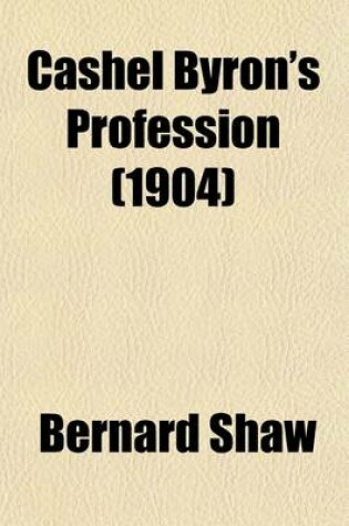 Cover of Cashel Byron's Profession (1904)
