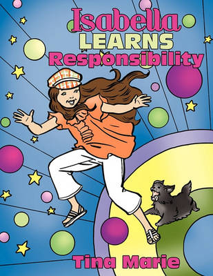 Book cover for Isabella Learns Responsibility