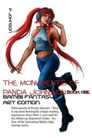 Cover of The Monuments of Panda Johnson - Book One