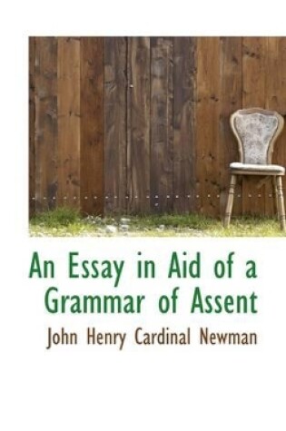 Cover of An Essay in Aid of a Grammar of Assent