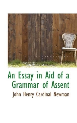 Book cover for An Essay in Aid of a Grammar of Assent