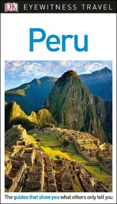 Cover of DK Eyewitness Travel Guide Peru