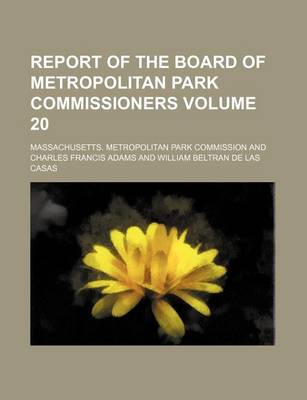 Book cover for Report of the Board of Metropolitan Park Commissioners Volume 20