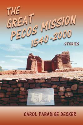 Book cover for The Great Pecos Mission, 1540-2000