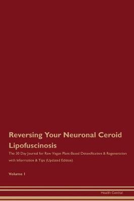 Book cover for Reversing Your Neuronal Ceroid Lipofuscinosis