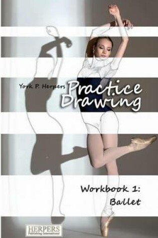 Cover of Practice Drawing - Workbook 1