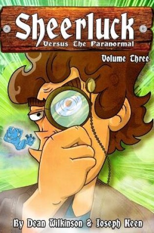 Cover of Sheerluck Versus The Paranormal Volume 3