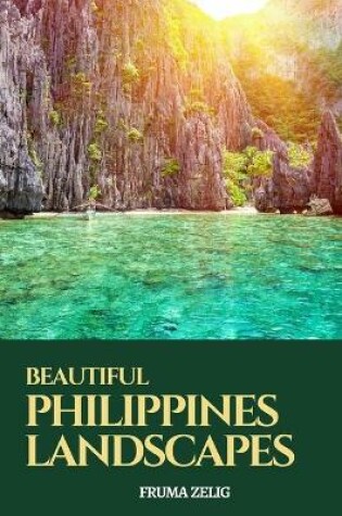 Cover of Beautiful Philippines Landscapes