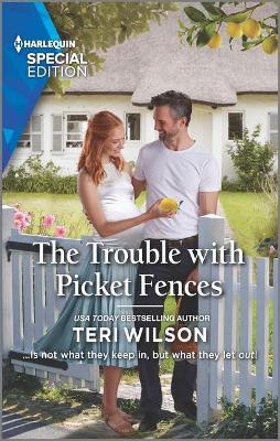 Cover of The Trouble with Picket Fences