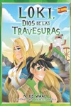 Book cover for Loki, Dios de las Travesuras