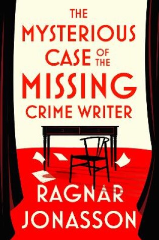 Cover of The Mysterious Case of the Missing Crime Writer