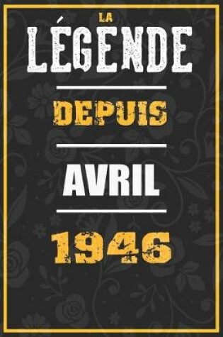 Cover of La Legende Depuis AVRIL 1946