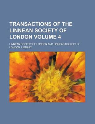 Book cover for Transactions of the Linnean Society of London (Volume III)