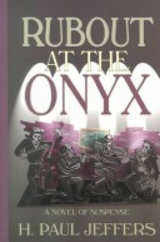 Cover of Rubout at the Onyx