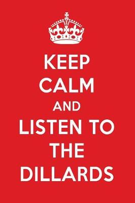 Book cover for Keep Calm and Listen to the Dillards