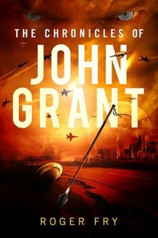 Cover of The Chronicles of John Grant