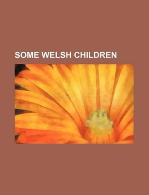 Book cover for Some Welsh Children