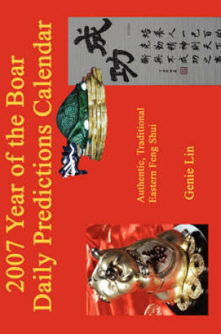 Cover of 2007 Year of the Boar Daily Predictions Calendar