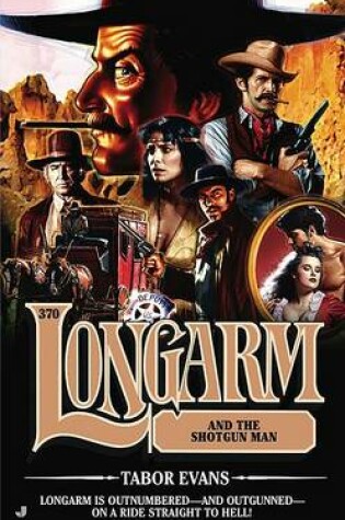 Cover of Longarm and the Shotgun Man