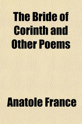 Book cover for The Bride of Corinth and Other Poems