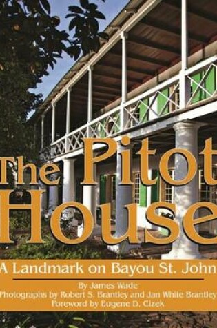 Cover of Pitot House, The