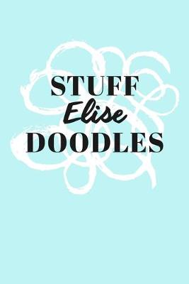 Book cover for Stuff Elise Doodles