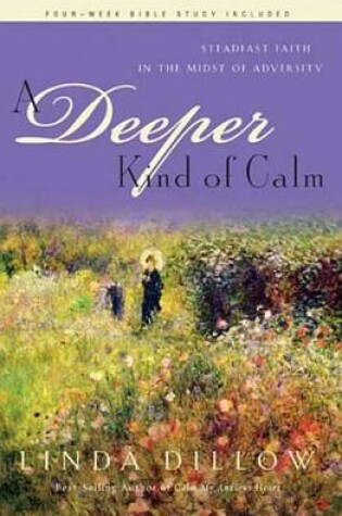 Cover of A Deeper Kind of Calm