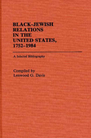 Cover of Black-Jewish Relations in the United States, 1752-1984